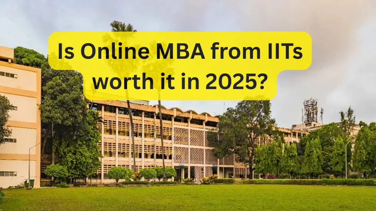 Is an Online MBA from IITs worth it in 2025?