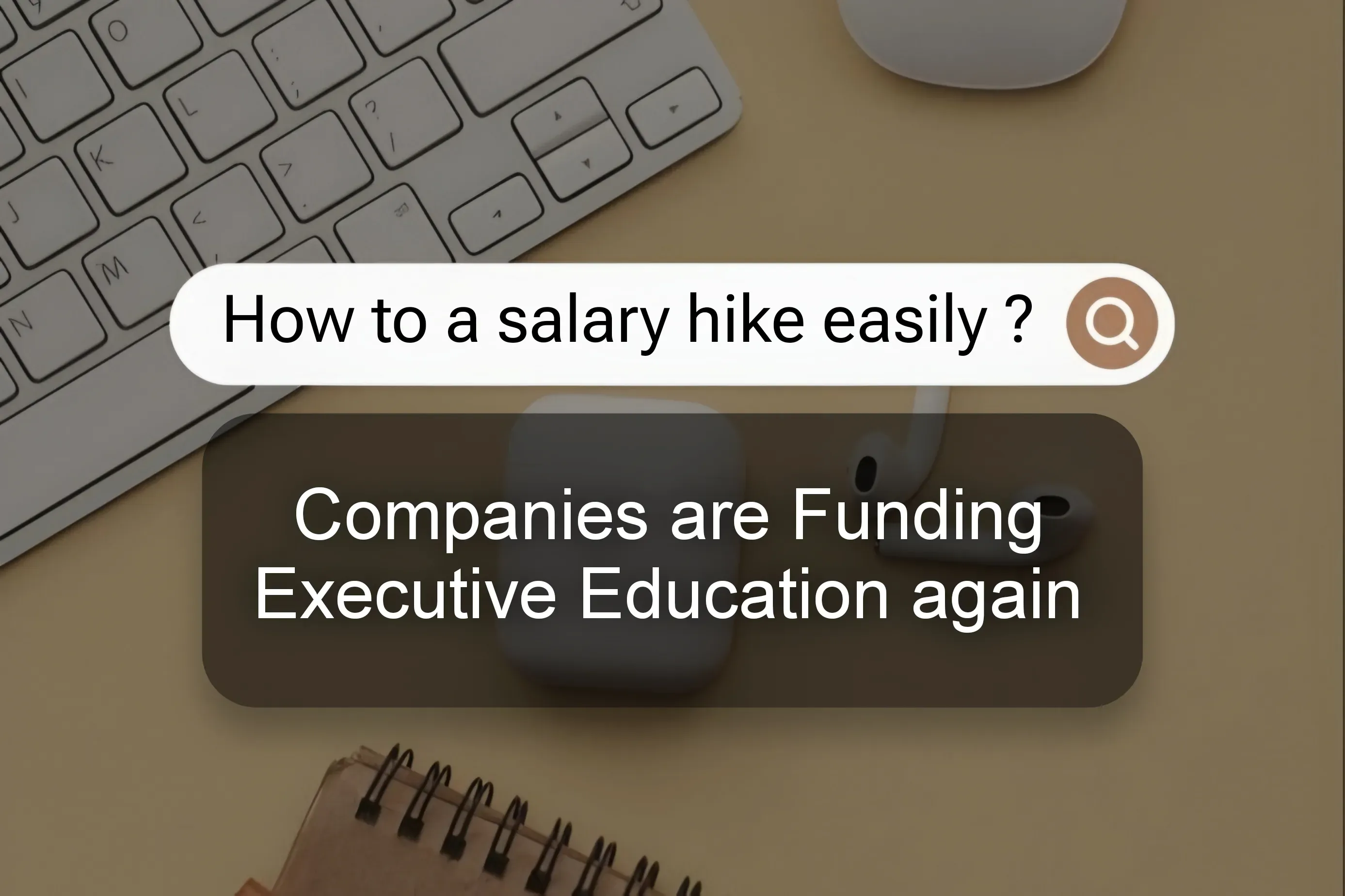 Why Companies Are Funding Executive Education Again in 2026 | Executive MBA Trends